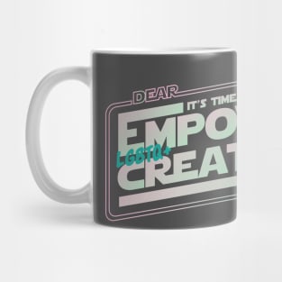 LET'S EMPOWER LGBTQ+ CREATORS Mug